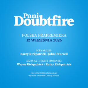 Pani Doubtfire Poznan