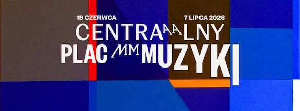 Centralny Plac Muzyki